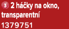 ￼ 2 h ky na okno, transparentn  1379751