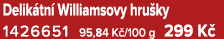 Delik tn Williamsovy hru ky 1426651﻿ 95,84 K /100 g 299 K 