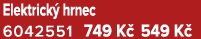 Elektrick hrnec 6042551﻿﻿ 749 K  549 K 