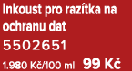 Inkoust pro raz tka na ochranu dat 5502651﻿ 1.980 K /100 ml 99 K 