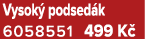 Vysok podsed k 6058551﻿﻿ 499 K 