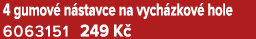 4 gumov n stavce na vych zkov  hole 6063151﻿﻿ 249 K 