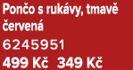 Pon o s ruk vy, tmav  erven  6245951﻿﻿ 499 K  349 K 