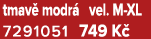 tmav modr  vel. M XL 7291051﻿﻿ 749 K 