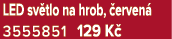 LED sv tlo na hrob, erven  3555851 129 K 