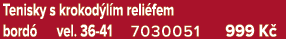 Tenisky s krokod l m reli fem bord vel. 36 41 7030051 999 K 