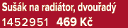 Su k na radi tor, dvou ad  1452951 469 K 
