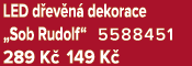 LED d ev n dekorace „Sob Rudolf“ 5588451 289 K  149 K 