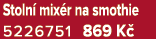 Stoln mix r na smothie 5226751 869 K 