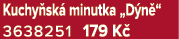 Kuchy sk minutka „D n “ 3638251 179 K 