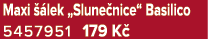 Maxi  lek „Slune nice“ Basilico 5457951 179 K 