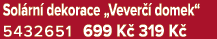 Sol rn dekorace „Vever   domek“ 5432651 699 K  319 K 