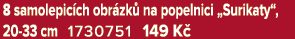 8 samolepic ch obr zk na popelnici „Surikaty“, 20 33 cm 1730751 149 K 