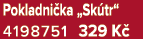 Pokladni ka „Sk tr“ 4198751 329 K 