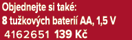 Objednejte si tak : 8 tu kov ch bateri AA, 1,5 V 4162651 139 K 