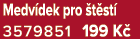 Medv dek pro t st  3579851 199 K 
