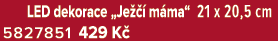  LED dekorace „Je   m ma“ 21 x 20,5 cm 5827851 429 K 