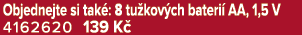 Objednejte si tak : 8 tu kov ch bateri AA, 1,5 V 4162620 139 K 