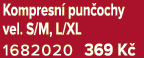 Kompresn pun ochy vel. S/M, L/XL 1682020 369 K 