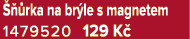   rka na br le s magnetem 1479520 129 K 