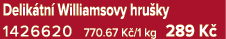 Delik tn Williamsovy hru ky 1426620 770.67 K /1 kg 289 K 