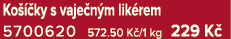Ko  ky s vaje n m lik rem 5700620 572.50 K /1 kg 229 K 
