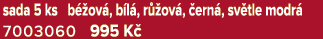 sada 5 ks b ov , b l , r  ov ,  ern , sv tle modr  7003060 995 K 