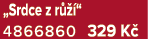 „Srdce z r  “ 4866860 329 K 