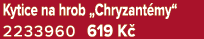 Kytice na hrob „Chryzant my“ 2233960 619 K 