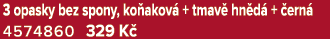3 opasky bez spony, ko akov + tmav  hn d  +  ern  4574860 329 K 