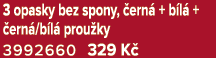 3 opasky bez spony, ern  + b l  +  ern /b l  prou ky 3992660 329 K 