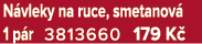 N vleky na ruce, smetanov 1 p r 3813660 179 K 