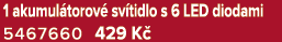 1 akumul torov sv tidlo s 6 LED diodami 5467660 429 K 
