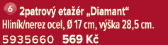 ￼2patrov eta  r „Diamant“ Hlin k/nerez ocel,   17 cm, v  ka 28,5 cm. 5935660 569 K 