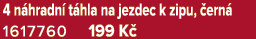 4 n hradn t hla na jezdec k zipu,  ern  1617760 199 K 