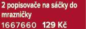 2 popisova e na s ky do mrazni ky 1667660 129 K 