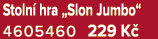 Stoln hra „Slon Jumbo“ 4605460 229 K 