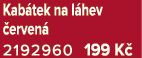 Kab tek na l hev erven  2192960 199 K 