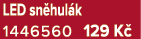 LED sn hul k 1446560 129 K 