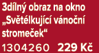 3d ln obraz na okno „Sv t lkuj c  v no n  strome ek“ 1304260 229 K 