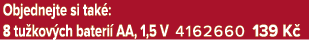 Objednejte si tak : 8 tu kov ch bateri AA, 1,5 V 4162660 139 K 