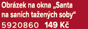 Obr zek na okna „Santa na san ch ta en ch soby“ 5920860 149 K 