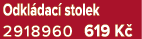 Odkl dac stolek 2918960 619 K 