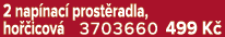 2 nap nac prost radla, ho  icov  3703660 499 K 