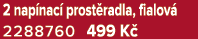 2 nap nac prost radla, fialov  2288760 499 K 