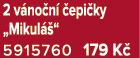 2 v no n  epi ky „Mikul  “ 5915760 179 K 