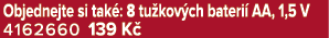 Objednejte si tak : 8 tu kov ch bateri AA, 1,5 V 4162660 139 K 