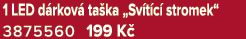 1 LED d rkov ta ka „Sv t c  stromek“ 3875560 199 K 