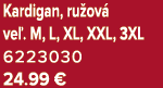 Kardigan, ru ov ve . M, L, XL, XXL, 3XL 6223030 24.99 €