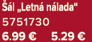  l „Letn  n lada“ 5751730 6.99 € 5.29 €